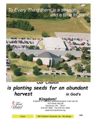 Our Church is planting seeds for an abundant harvest in God’s Kingdom!