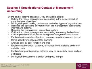 Session 1 Organisational Context of Management Accounting