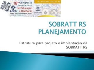 SOBRATT RS PLANEJAMENTO