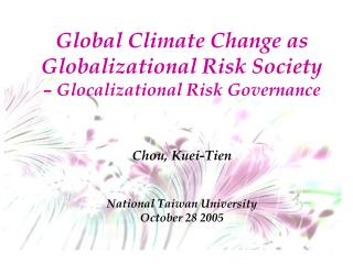 Global Climate Change and Risk Society