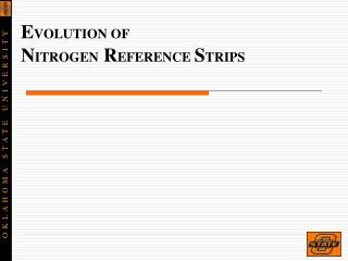 E VOLUTION OF N ITROGEN R EFERENCE S TRIPS