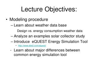 Lecture Objectives: