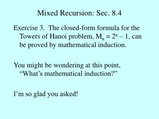 Mixed Recursion: Sec. 8.4