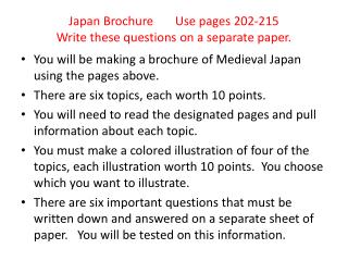 Japan Brochure Use pages 202-215 Write these questions on a separate paper.