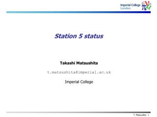 Station 5 status