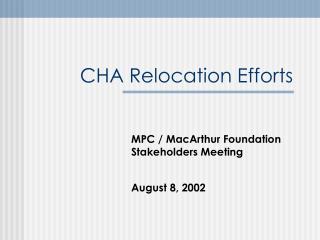 CHA Relocation Efforts