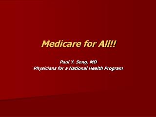 Medicare for All!!