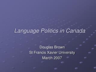 Language Politics in Canada