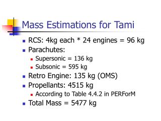 Mass Estimations for Tami