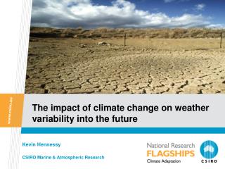 The impact of climate change on weather variability into the future