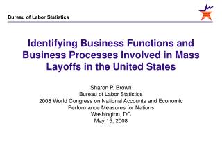 Sharon P. Brown Bureau of Labor Statistics