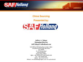 China Sourcing Presented by: