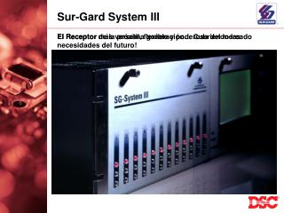 Sur-Gard System III