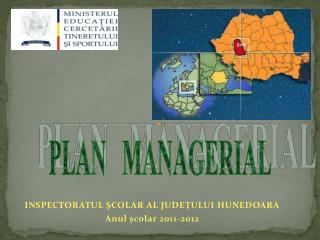 INSPECTORATUL ŞCOLAR AL JUDEŢULUI HUNEDOARA Anul şcolar 2011-2012