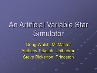An Artificial Variable Star Simulator