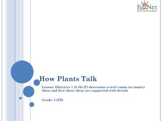 How Plants Talk