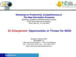 EU Enlargement: Opportunities or Threats for NESIS