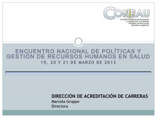 Encuentro Nacional de Políticas y Gestión de Recursos Humanos en Salud