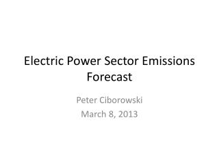 Electric Power Sector Emissions Forecast