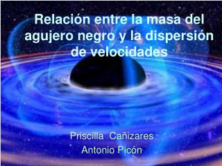 Relación entre la masa del agujero negro y la dispersión de velocidades