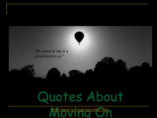 Quotes About Moving On