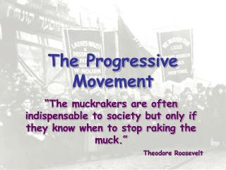 The Progressive Movement