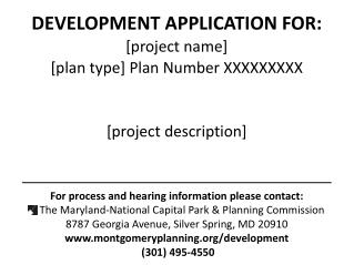 DEVELOPMENT APPLICATION FOR:
