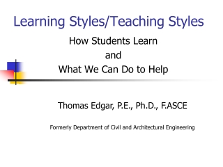 Learning Styles/Teaching Styles