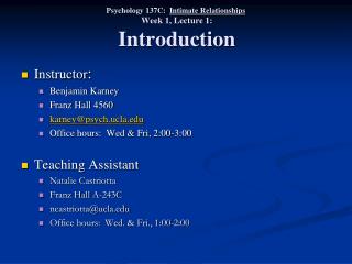 Psychology 137C: Intimate Relationships Week 1, Lecture 1: Introduction