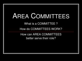 Area Committees