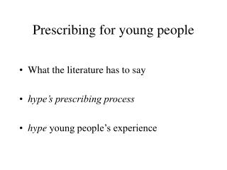 Prescribing for young people
