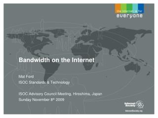 Bandwidth on the Internet