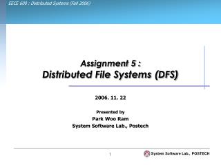 Assignment 5 : Distributed File Systems (DFS)