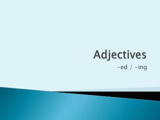 Adjectives