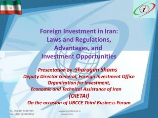 Foreign Investment in Iran: Laws and Regulations, Advantages, and Investment Opportunities