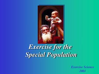 Exercise for the Special Population