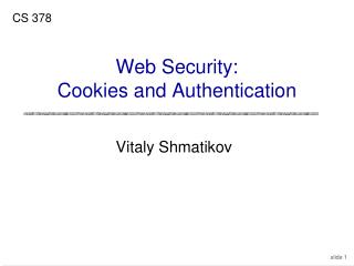 Web Security: Cookies and Authentication