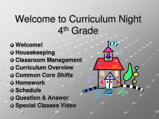 Welcome to Curriculum Night 4 th Grade