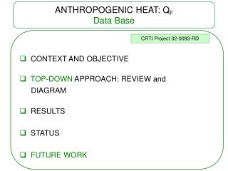 ANTHROPOGENIC HEAT: Q F Data Base