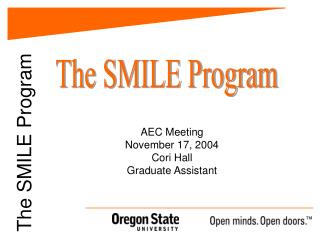 The SMILE Program