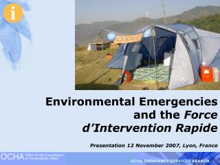 Environmental Emergencies and the Force d’Intervention Rapide