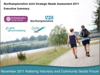 November 2011 Kettering Voluntary and Community Sector Forum