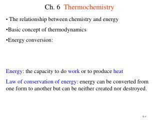 Ch. 6 Thermochemistry