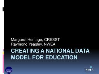 Creating a National Data Model for Education