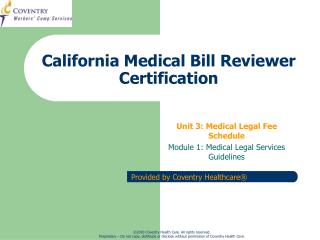 California Medical Bill Reviewer Certification