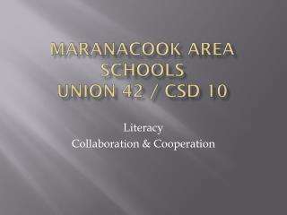 Maranacook Area Schools Union 42 / CSD 10