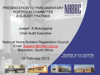 PRESENTATION TO PARLIAMENTARY PORTFOLIO COMMITTEE A-G AUDIT FINDINGS