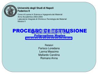 Corso di Laurea in Scienza e Ingegneria dei Materiali Anno Accademico 2003-2004