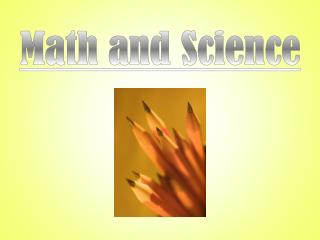 Math and Science