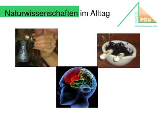 Naturwissenschaften im Alltag